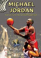 Michael Jordan: Hall of Fame Basketball Superstar 162285036X Book Cover