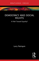 Democracy and Social Rights: A Path Toward Equality? 1041037163 Book Cover