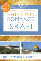The Shifting Romance with Israel 0768441099 Book Cover