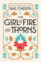 The Girl of Fire and Thorns 0062026488 Book Cover