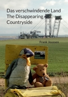 Das verschwindende Land - The Disappearing Countryside (German Edition) 375977038X Book Cover