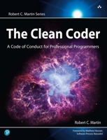 The Clean Coder: A Code of Conduct for Professional Programmers 0137081073 Book Cover