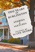 Two Years In Burlington B0HCM3N9NW Book Cover