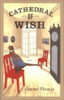 Cathedral of Wish (Stahlecker Series Selection) (Stahlecker Series Selection) 1884800637 Book Cover