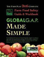 Globalg.A.P. Made Simple: Farm Food Safety That Works for You 1530998972 Book Cover