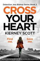 Cross Your Heart 1786813351 Book Cover