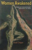 Women Awakene: Stories of Contemporary Spirituality in India 9350290502 Book Cover