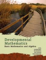 Developmental Mathematics: Basic Mathematics and Algebra 0321599209 Book Cover