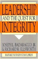 Leadership and the Quest for Integrity 0875844081 Book Cover