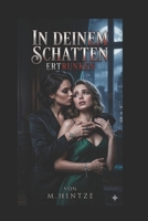 In deinem Schatten ertrunken (German Edition) B0H6Q5KH1W Book Cover