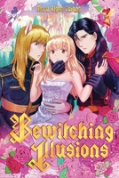 Bewitching Illusions: Yandere Prince B08TZMHK76 Book Cover