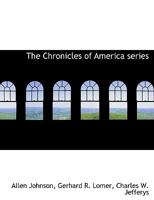 The Chronicles of America series 1171667361 Book Cover