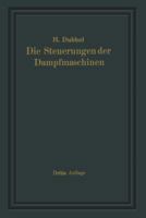 Die Steuerungen Der Dampfmaschinen 3642513050 Book Cover