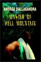 Master Of Hell Mountain 1403353387 Book Cover