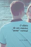 O Di�rio de Um Menino "quase" Normal 1983365416 Book Cover