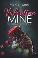 Valentine Mine: Die komplette Reihe B088BD985L Book Cover