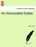 An Honourable Estate. 1241383715 Book Cover
