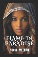 Flame In Paradise: Military Thriller (Military Family) B0851LK9X4 Book Cover