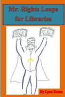 Mr. Rights across the Sea Saving Libraries 1502865394 Book Cover