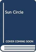 Sun Circle (Canongate Classics) 086241587X Book Cover