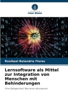 Lernsoftware als Mittel zur Integration von Menschen mit Behinderungen (German Edition) 6207117514 Book Cover