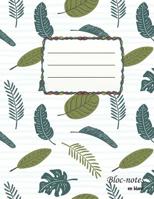 Bloc-notes en blanc: Feuilles de palmier - format A4 | 112 pages | carnet de notes avec registre | idéal comme agenda, carnet de croquis, carnet de ... ou cahier à colorier vide 1079524452 Book Cover