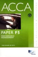 ACCA - F5 Performance Management: Paper F5: Revision Kit 0751780529 Book Cover