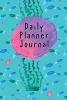 Daily Planner: Marine Life Ocean Journal. A 6x9 Daily Weekly 2020-2022 Planner Journal with To Do List, Daily Thankful Gratitude Prompt, Notes ... Appointments or Schedule Plans to Remember 1674991533 Book Cover