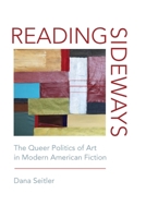 Lateral Aesthetics: Gender, Sexuality, and the Politics of Art in Modern American Fiction 0823282619 Book Cover