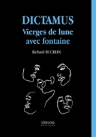 Dictamus - Vierges de lune avec fontaine B09YR4VLM3 Book Cover