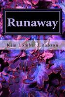 Runaway: A Memoir 1537044931 Book Cover