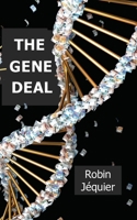 The Gene Deal 1720860246 Book Cover