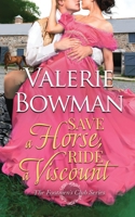 Save a Horse, Ride a Viscount 1736841718 Book Cover
