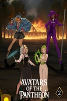Avatars of the Pantheon Book 2: Four Girls Find their way B0G24T1CZR Book Cover