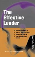 The Effective Leader 0749439130 Book Cover