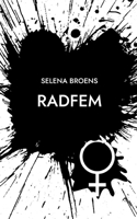 Radfem: English Edition 3695189460 Book Cover