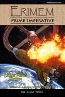 Erimem - Prime Imperative: Large Print Edition 1545249148 Book Cover