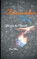 Brennendes Eis: Geheimnis der Elemente 3752648120 Book Cover