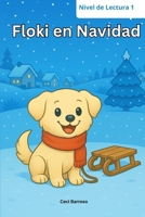 Floki en Navidad: Aventuras de un perrito en Alemania (Primeros lectores – Nivel 1) (Las aventuras de Floki) (Spanish Edition) B0G43B96TJ Book Cover