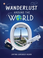 Wanderlust around the World B0GLYNPQJ6 Book Cover