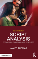 Script Analysis for Actors, Directors, and Designers 0240803361 Book Cover