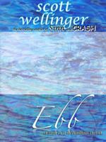 Ebb by Scott Wellinger 0989942198 Book Cover