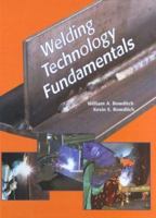 Welding Technology Fundamentals 156637314X Book Cover
