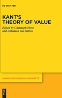 Kant’s Theory of Value 3110795981 Book Cover