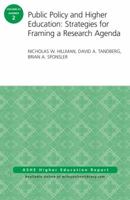 Public Policy and Higher Education: Strategies for Framing a Research Agenda: Ashe Higher Education Report, Volume 41, Number 2 1119067812 Book Cover