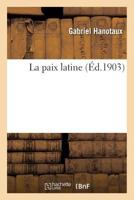 La Paix Latine 2019534479 Book Cover