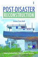 Post-Disaster Reconstruction: Lessons from Aceh 1138881279 Book Cover