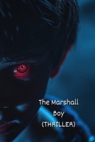 The Marshall Boy B0DST1V1KW Book Cover