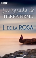 La Leyenda de tierra firme 8468761524 Book Cover