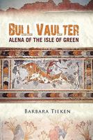 Bull Vaulter 1456851756 Book Cover